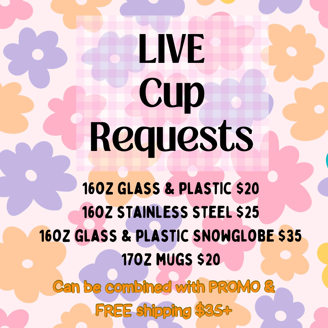 Live Cup Request