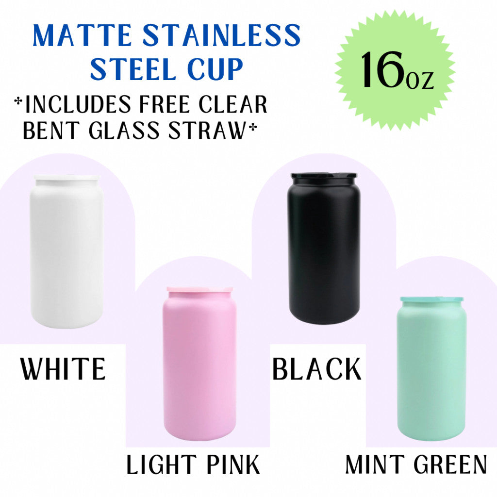 16oz Stainless Steel Cup S