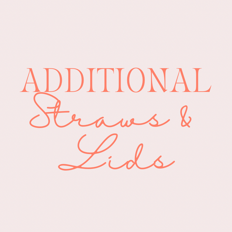 Additional Straws & Lids