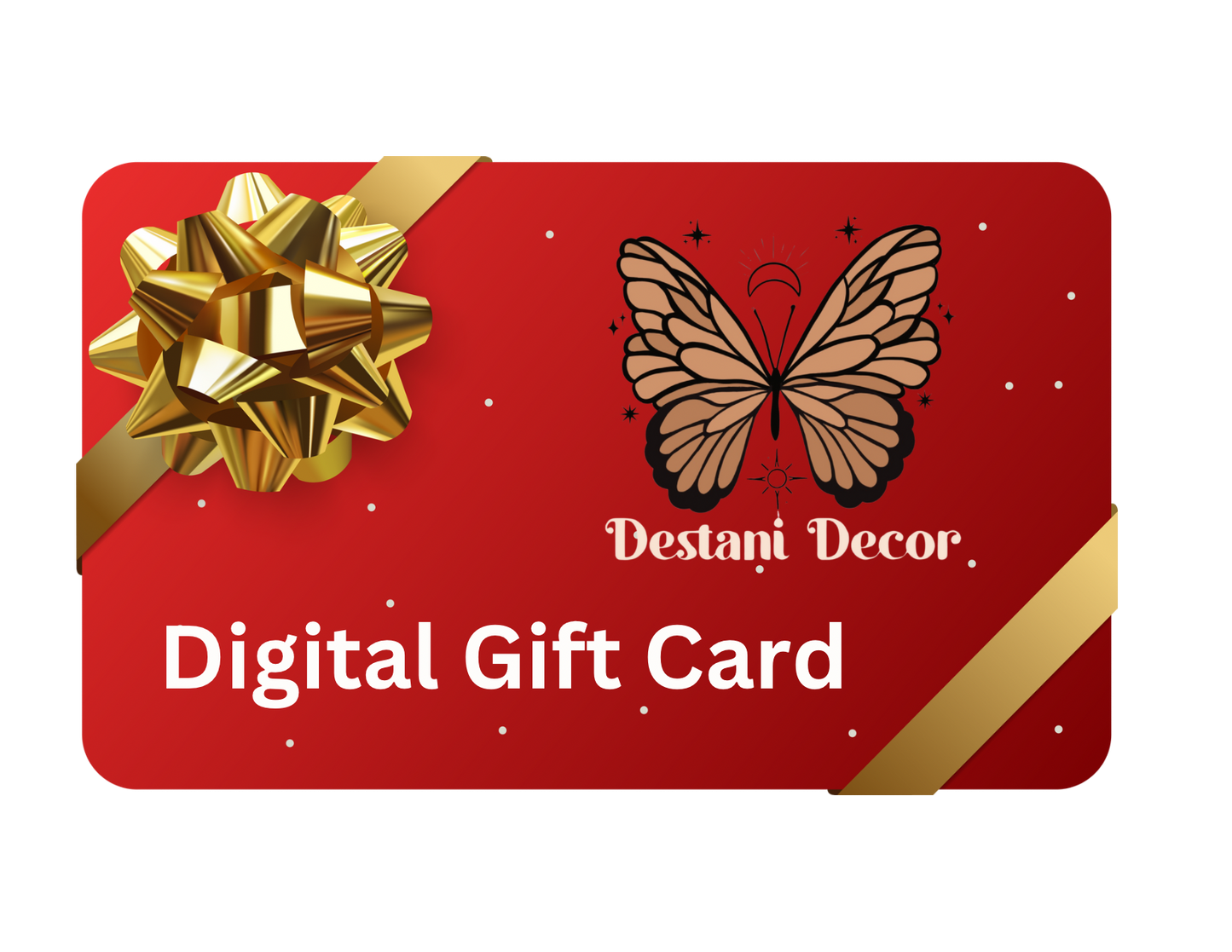 Destani Decor’s e-Gift Card