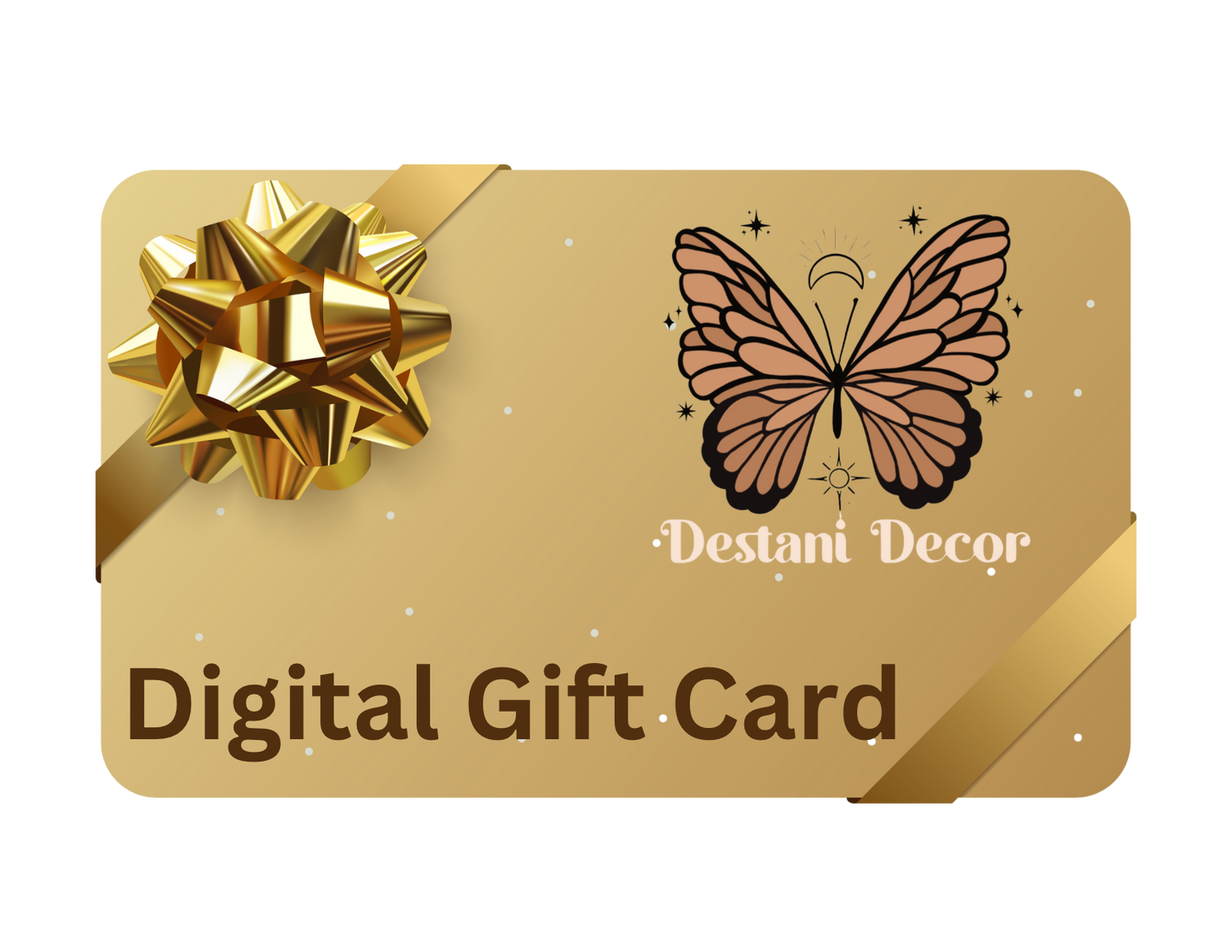 Destani Decor’s e-Gift Card